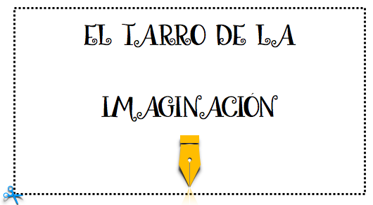 EL TARRO DE LA IMAGINACIÓN