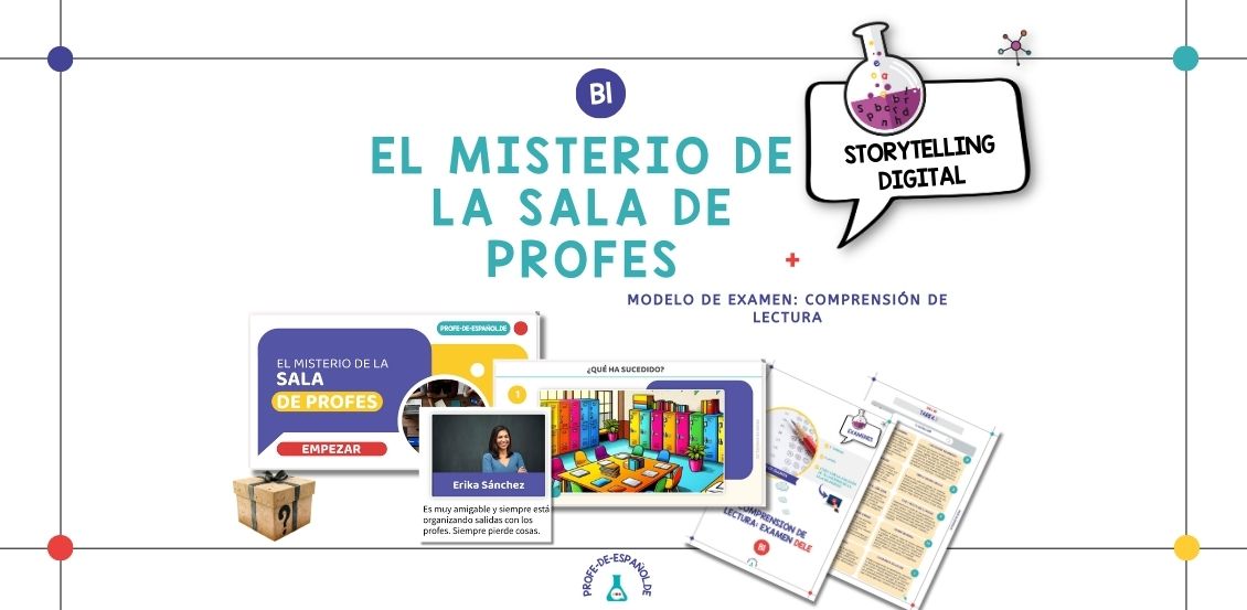 El misterio de la sala de profes: storytelling digital, exámenes Dele